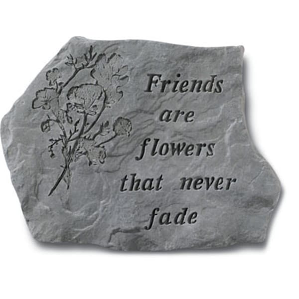 Kay Berry - Inc. Friends Are Flowers That Never Fade - Memorial - 15.5 Inches x 11.5 Inches KA313486 - main